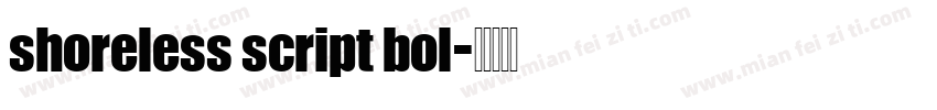 shoreless script bol字体转换